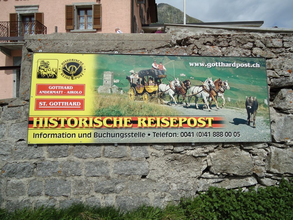 (127'598) - Werbeplakat f�r historische Reisepost auf dem Gotthardpass am 4. Juli 2010