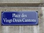 (150'785) - Strassenschild: Place des Vingt-Deux-Cantons am 26.